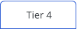Tier 4